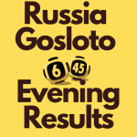 Russia Gosloto Evening Results Sunday 14 August 2022